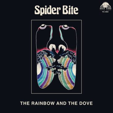 NEW MUSIC: SPIDER BITE – THE RAINBOW AND THE DOVE